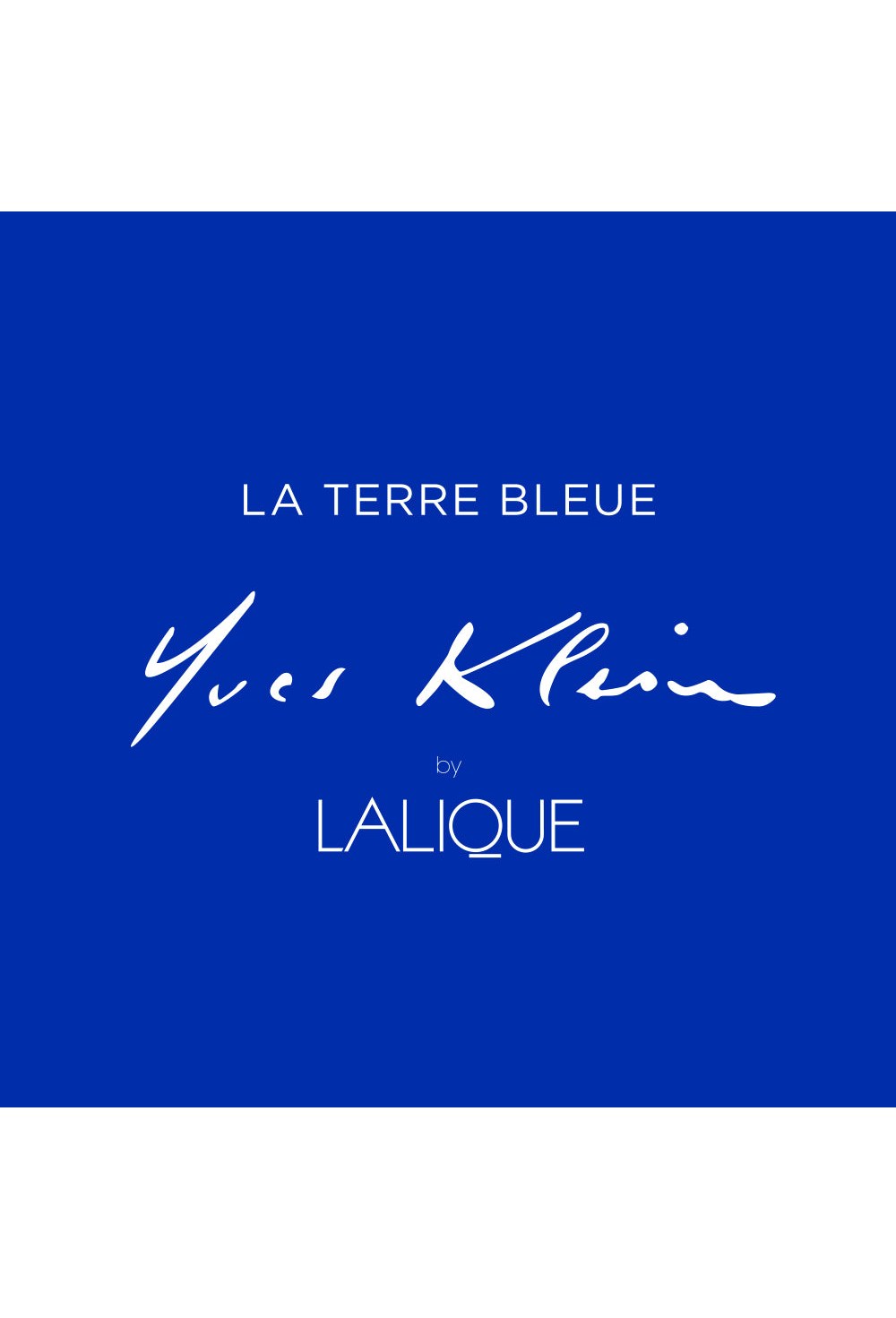 La Terre Bleue, Yves Klein ™ by Lalique, 2015 - photo 58632